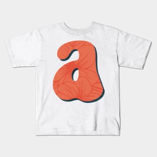 a letter floral typography Kids T-Shirt